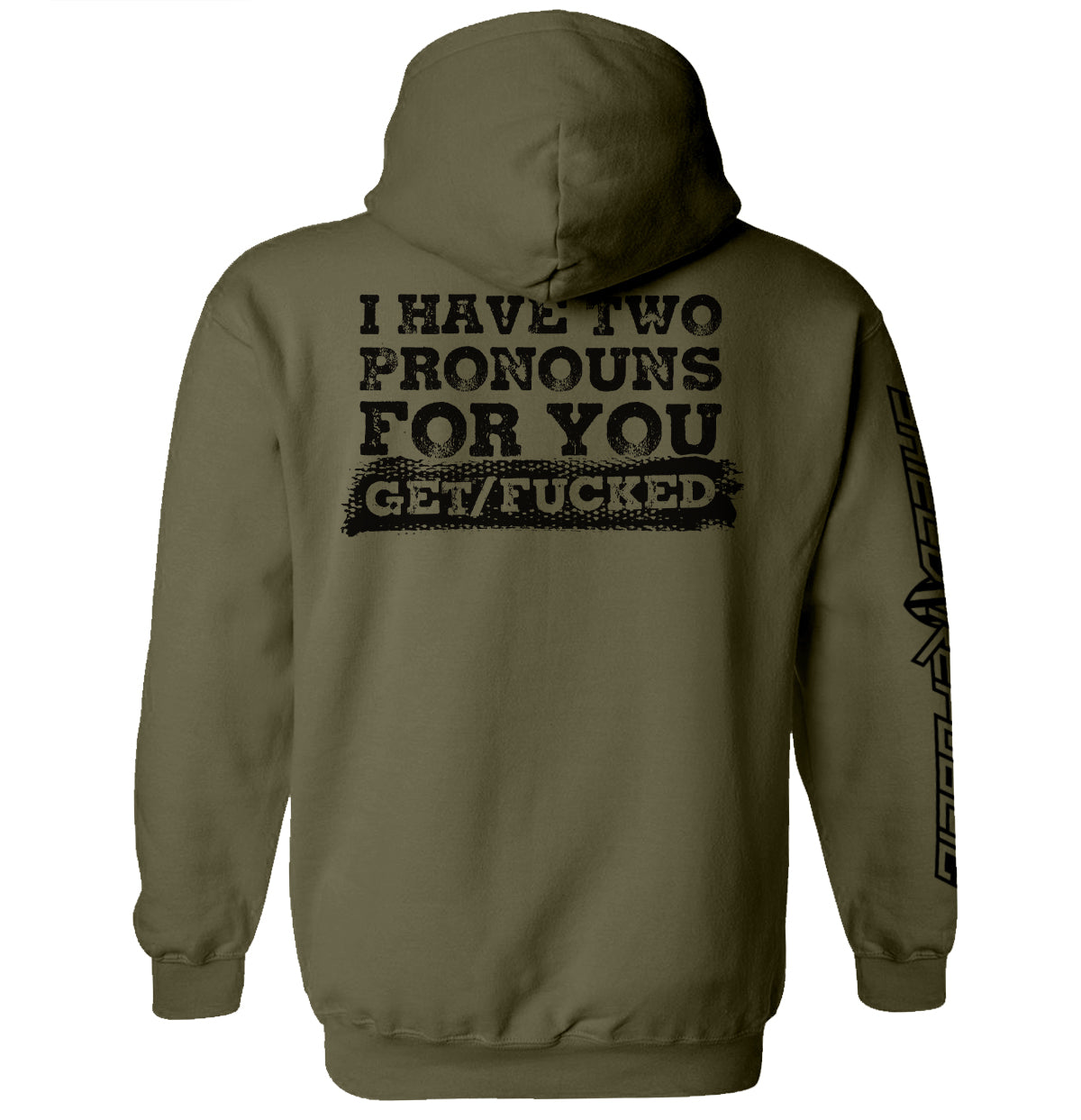 I Have Two Pronouns For You Get/Fucked