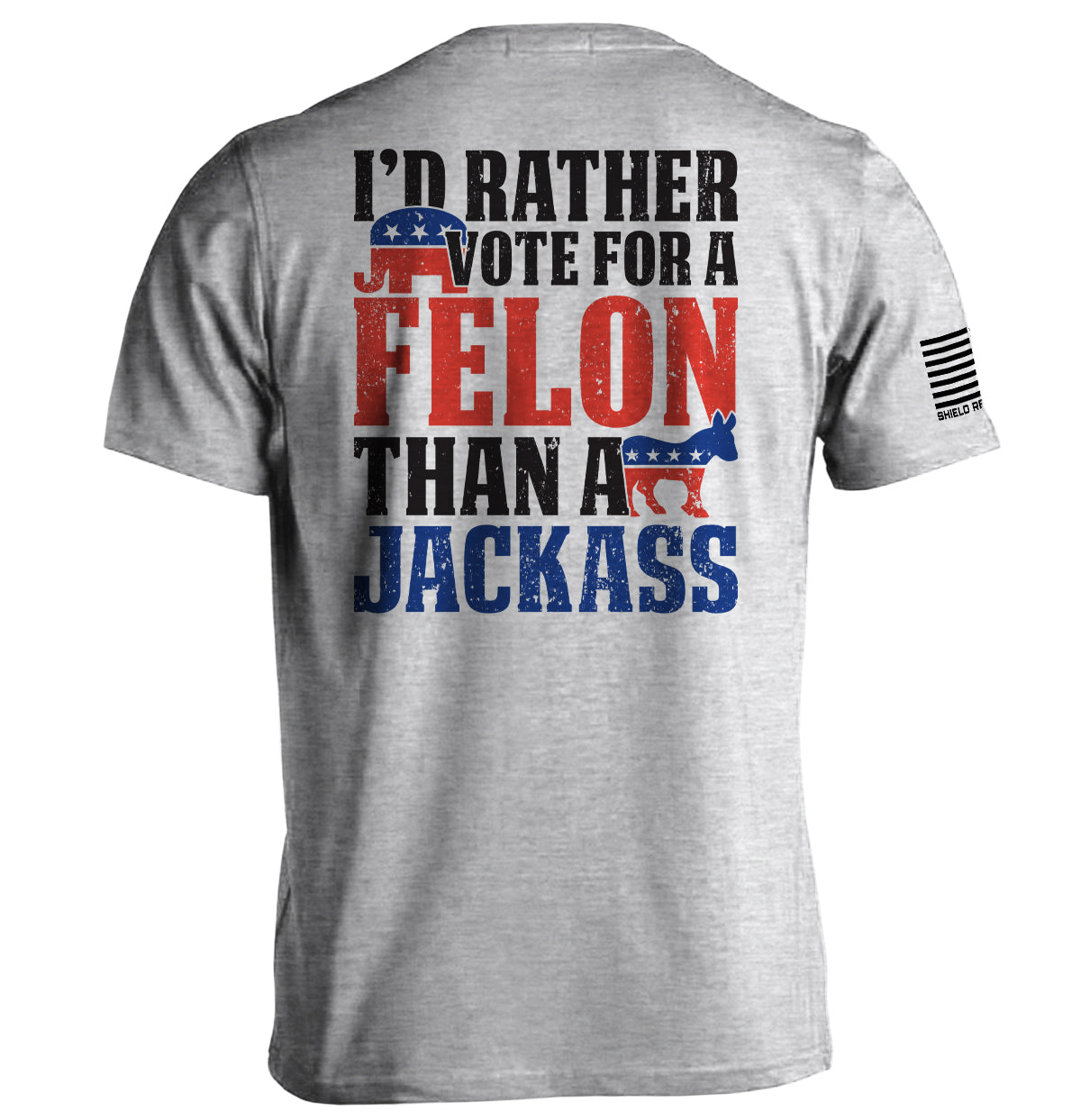 I'd Rather Vote For A Felon