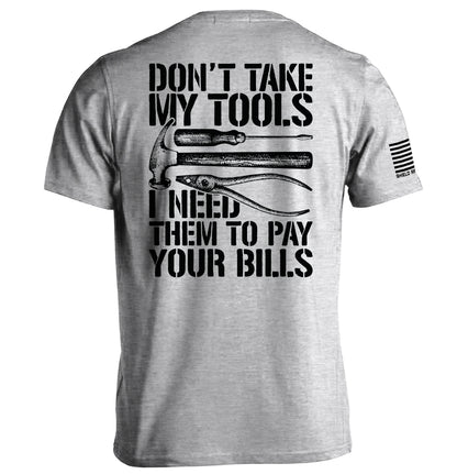 Don't Take My Tools