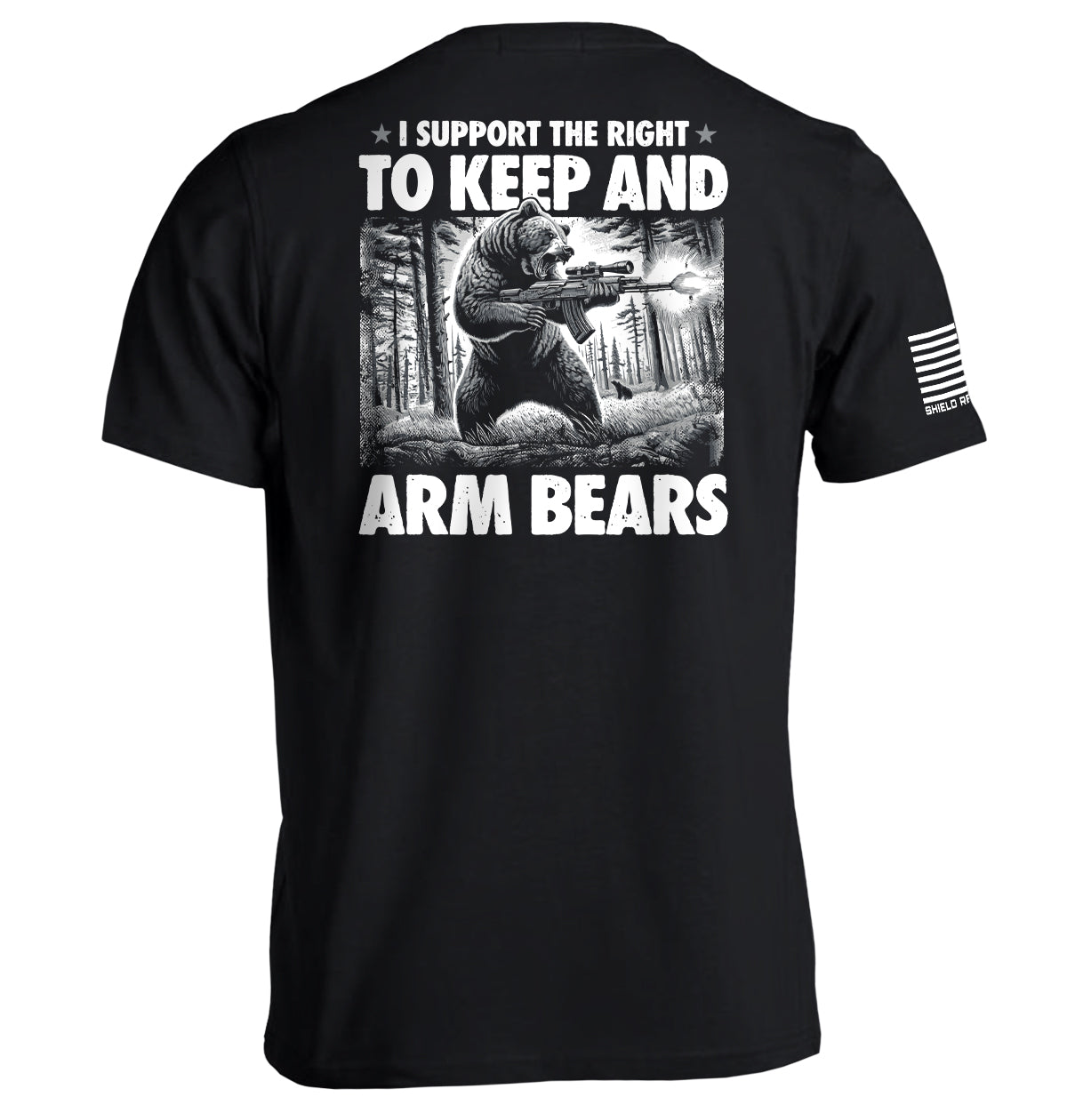 I Support the Right to Keep and Arm Bears