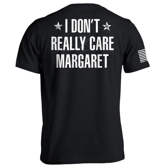 I Don't Really Care Margaret