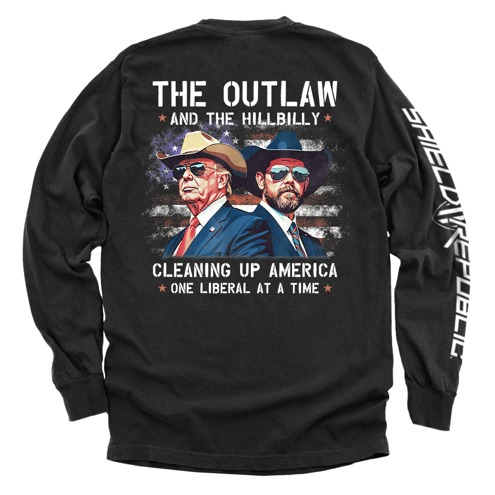 The Outlaw and the Hillbilly Cleaning up America One Liberal at a Time