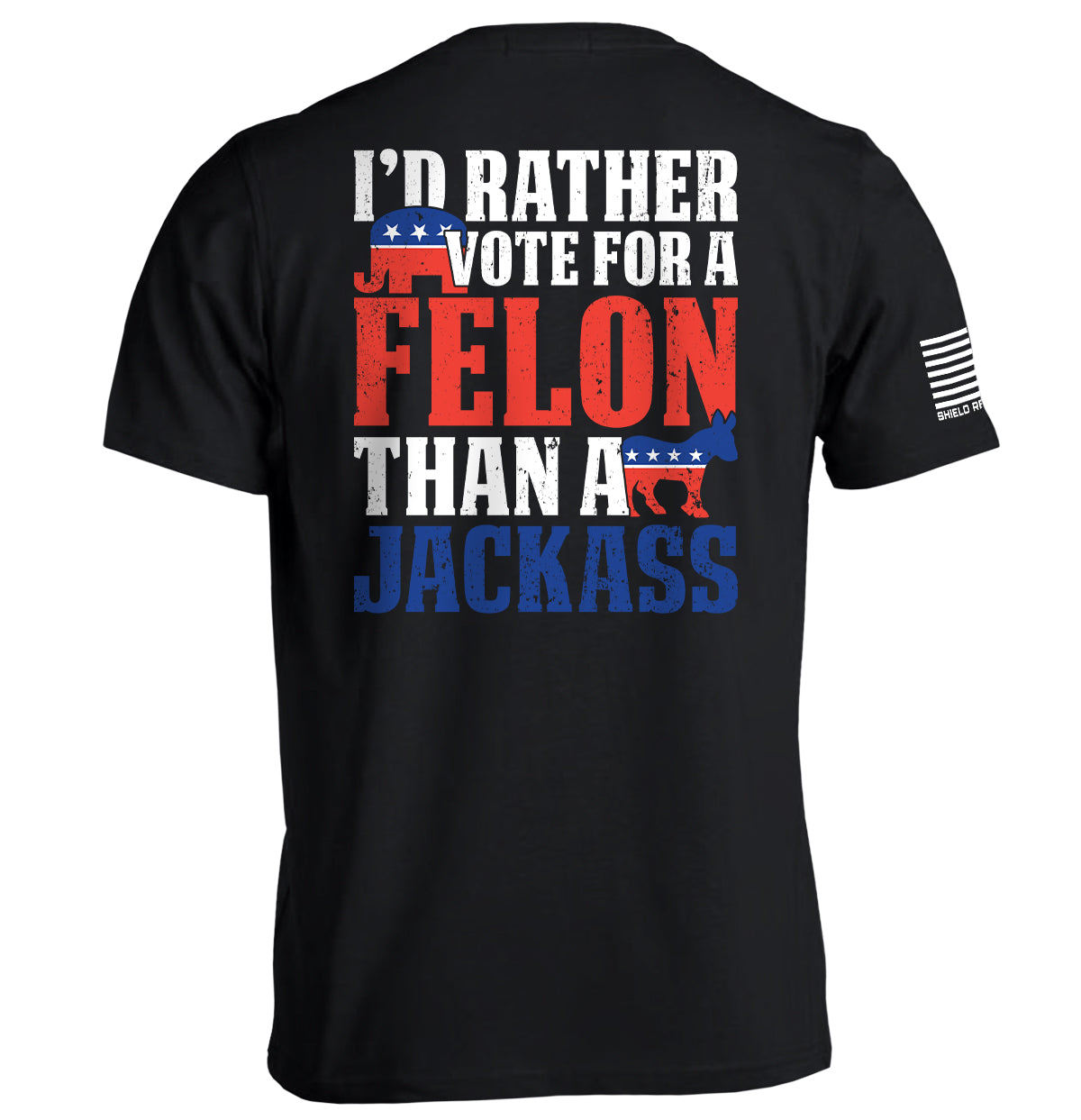 I'd Rather Vote For A Felon