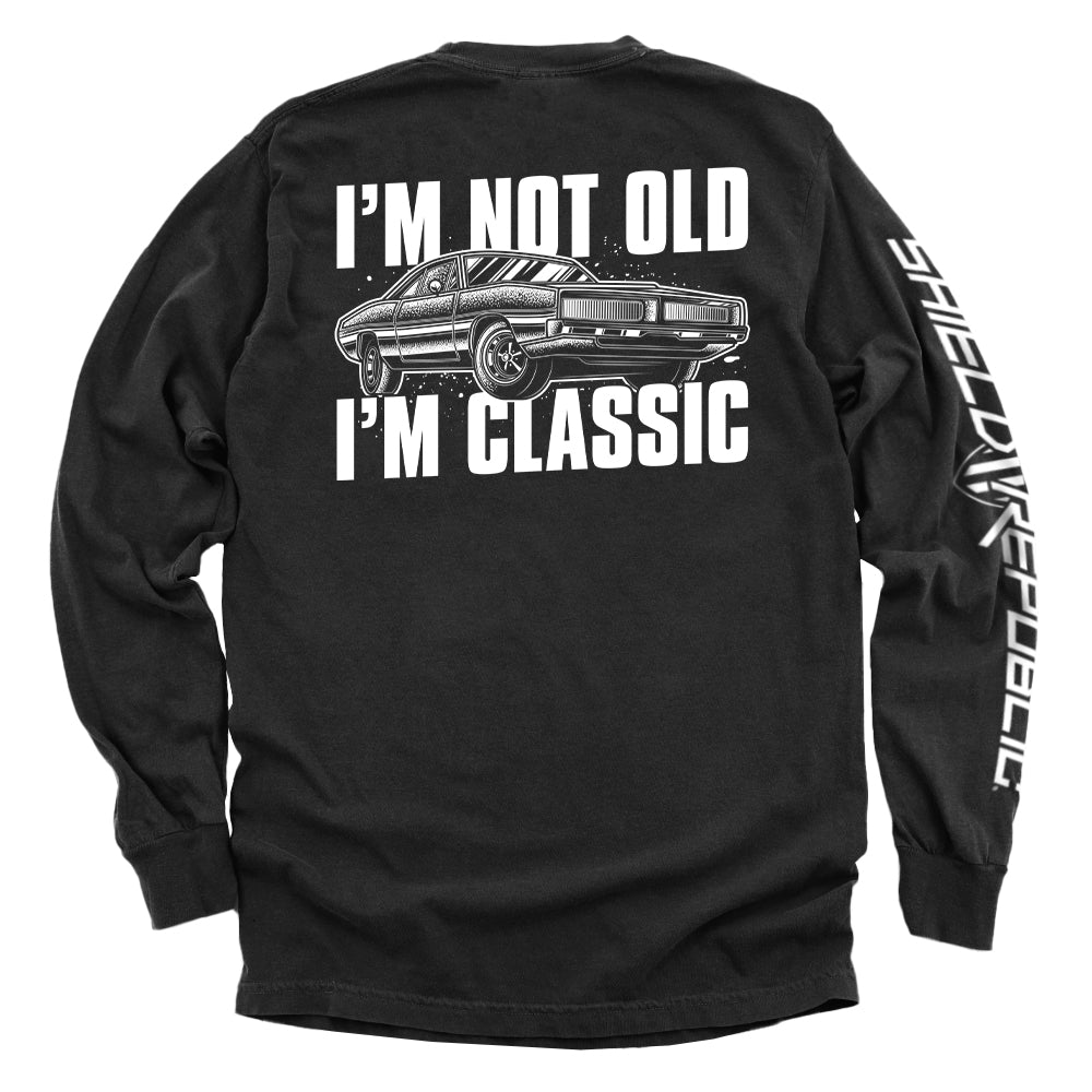 I'm Not Old I'm Classic