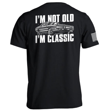 I'm Not Old I'm Classic