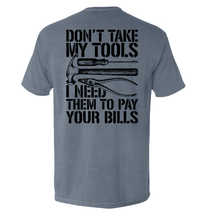 Don't Take My Tools