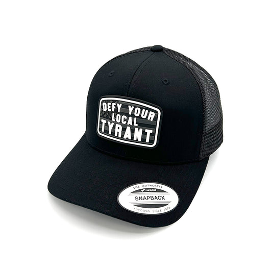 Defy Your Local Tyrant Hat PVC Patch