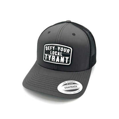 Defy Your Local Tyrant Hat PVC Patch