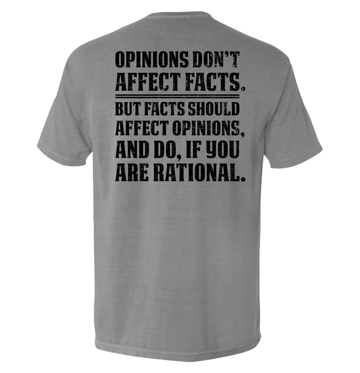 Opinions Don't Affect Facts