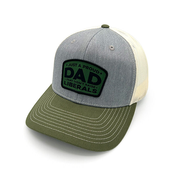 Just A Proud Dad That Didn't Raise Liberals Woven Patch Hat – Shield ...