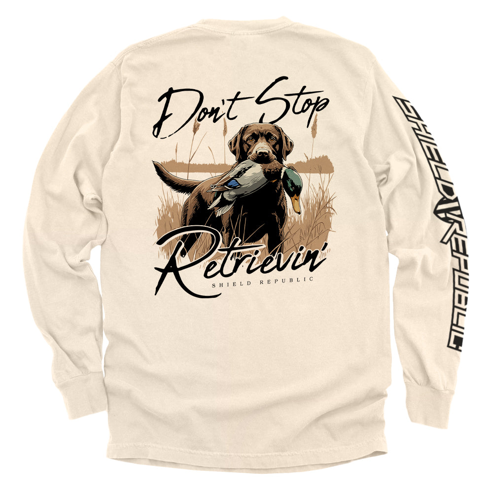 Don't Stop Retrievin' Chocolate Lab