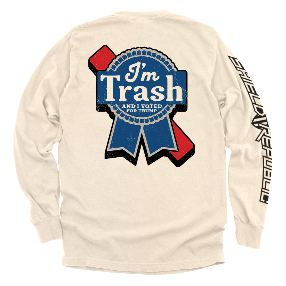 I'm Trash and I voted for Trump