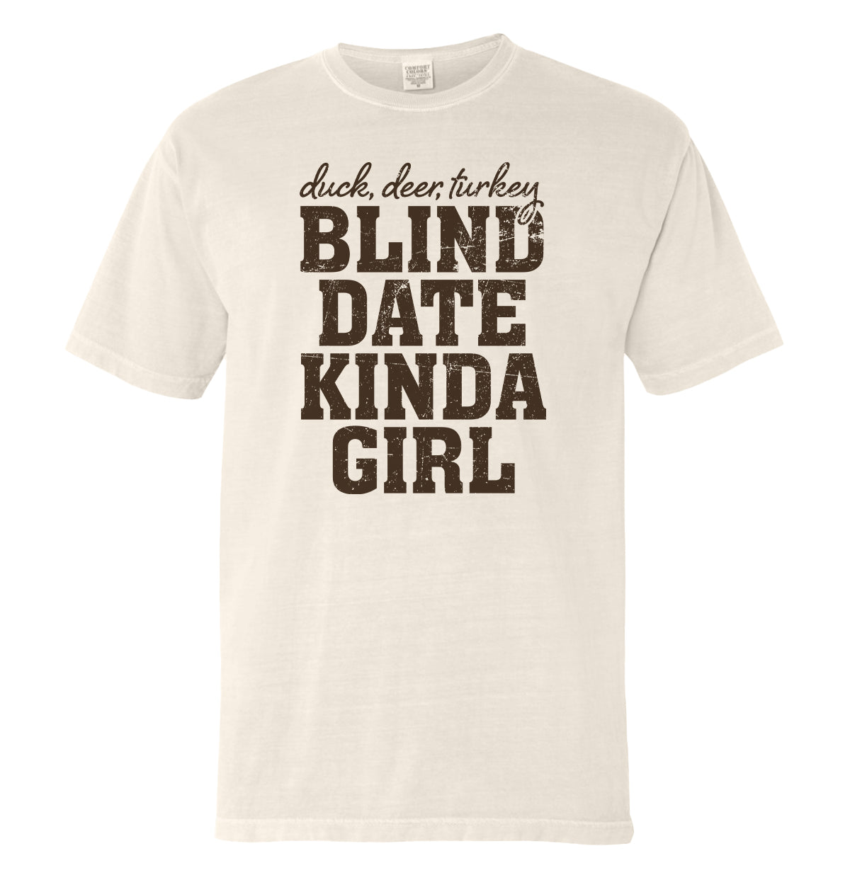 Blind Date Kinda Girl (Front)