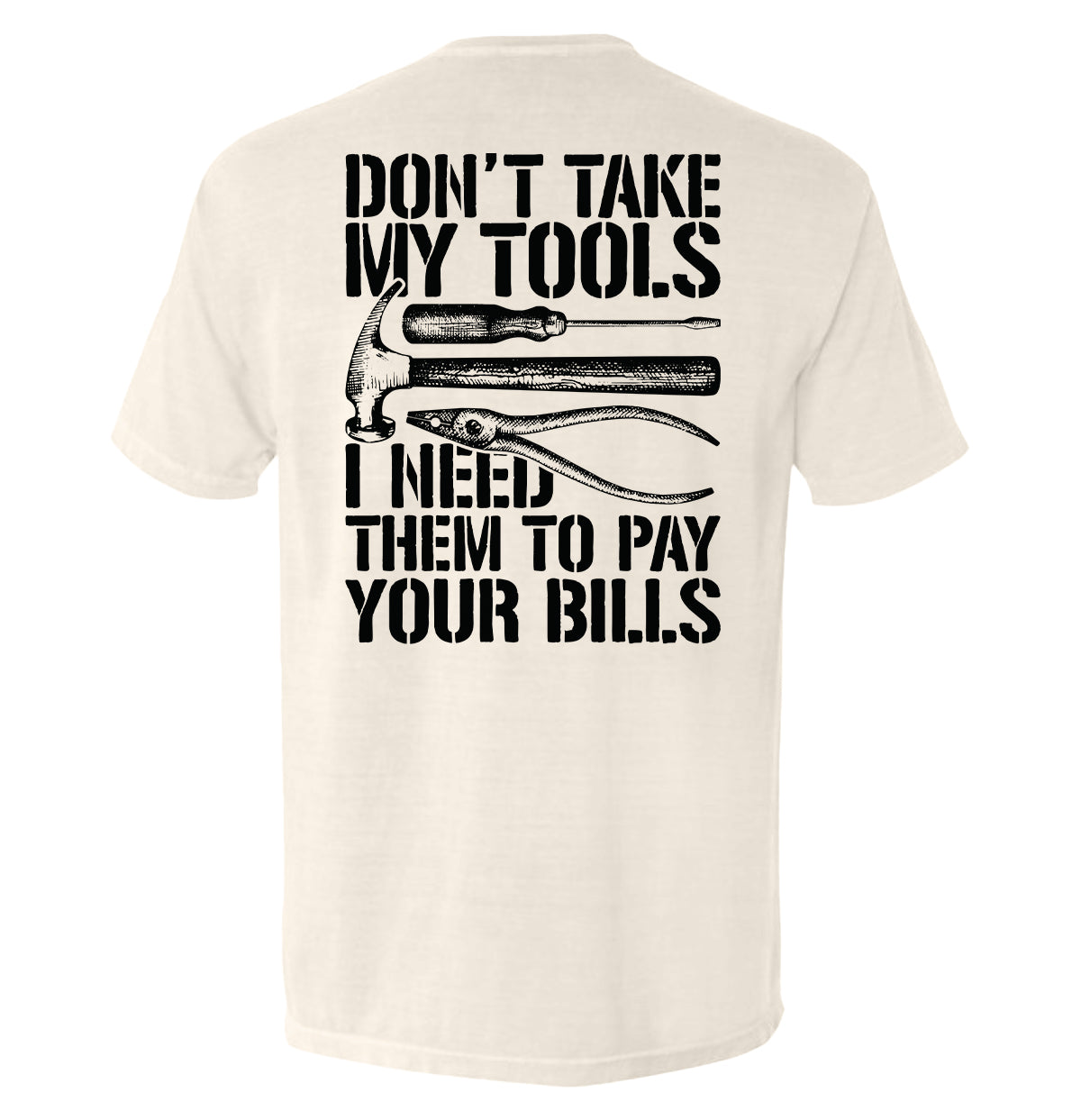 Don't Take My Tools