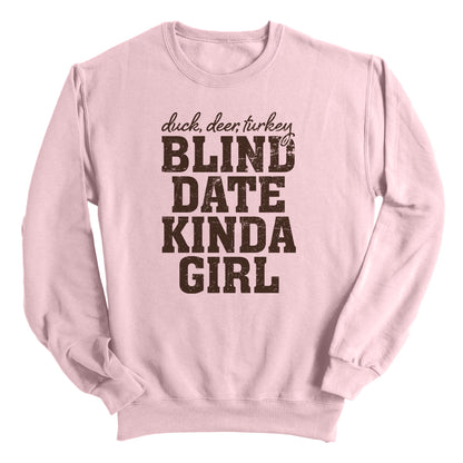 Blind Date Kinda Girl (Front)