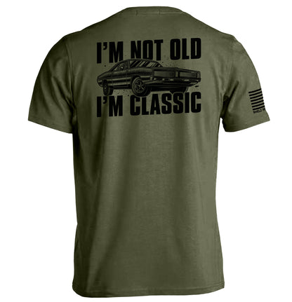 I'm Not Old I'm Classic