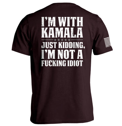 I'm With Kamala Just Kidding