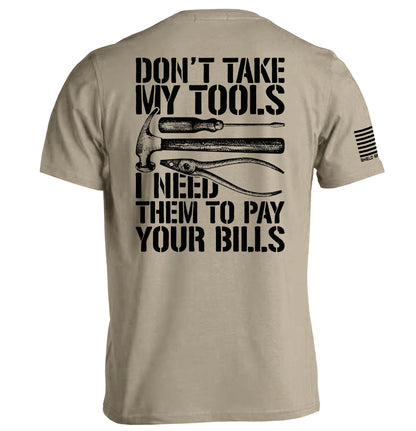 Don't Take My Tools