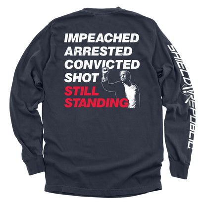 Impeached Arrested Convicted Shot Still Standing