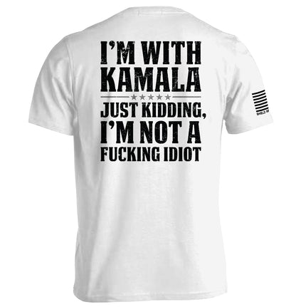 I'm With Kamala Just Kidding