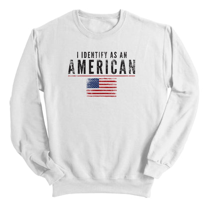 I Identify As An American