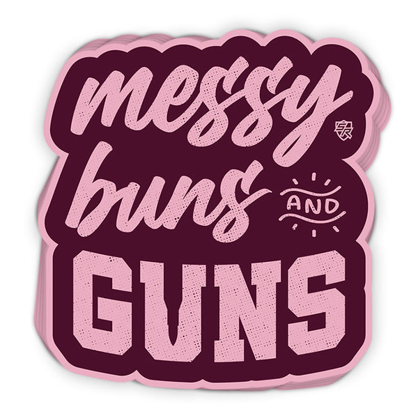 Women's Unisex Messy Buns Loaded Guns Defend the 2nd 